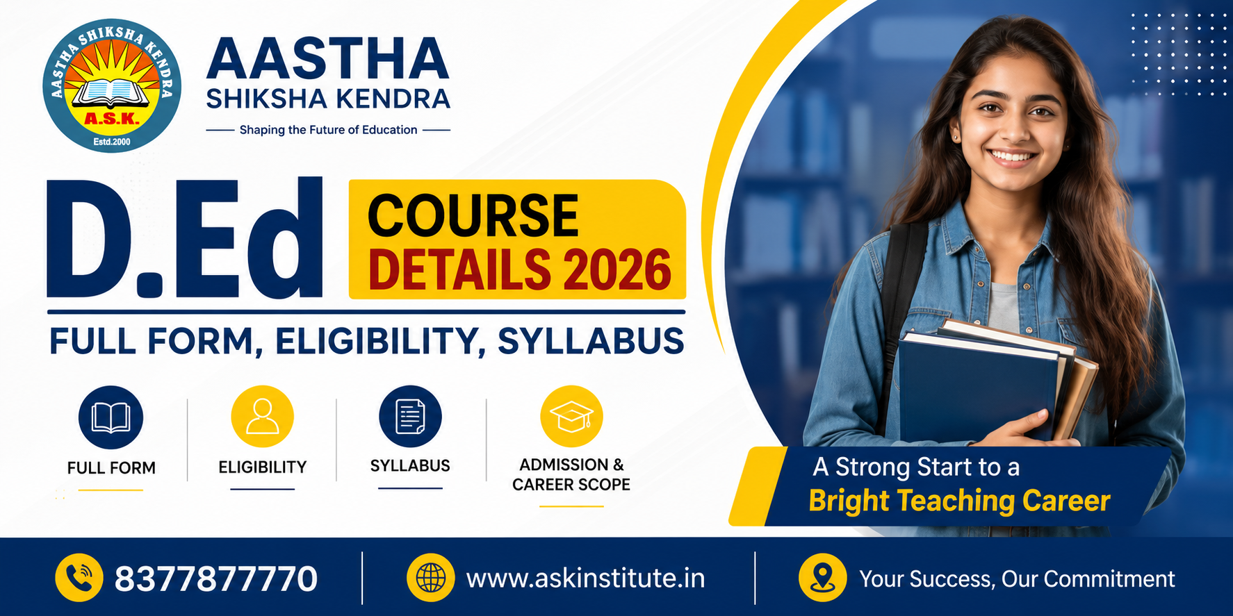 D.Ed Course Details 2026: Full Form, Eligibility, Fees, Syllabus